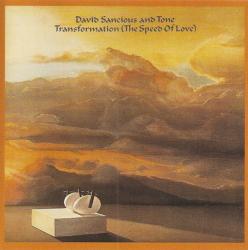 SANCIOUS,DAVID - TRANSFORMATIONS (THE SPEED OF LOVE)