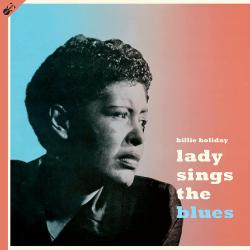 HOLIDAY,BILLIE - LADY SINGS THE BLUES (LP+CD)