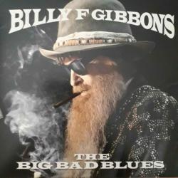 GIBBONS,BILLY - BIG BAD BLUES (LP) LTD. SMOKY + Poster