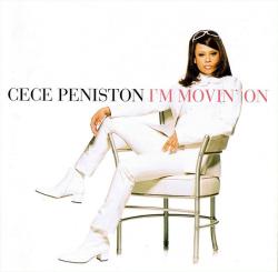 PENISTON,CECE - I'M MOVIN' ON