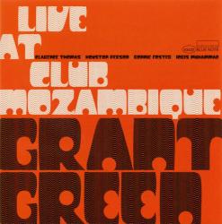 GREEN,GRANT - LIVE AT CLUB MOZAMBIQUE