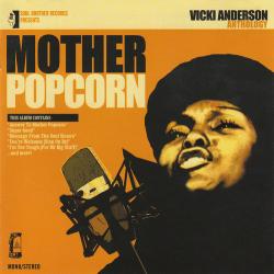 ANDERSON,VICKI - MOTHER POPCORN: ANTHOLOGY