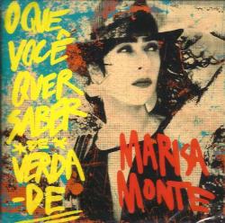 MONTE,MARISA - O QUE VOCE QUER SABER DE VERDADE (SALE)