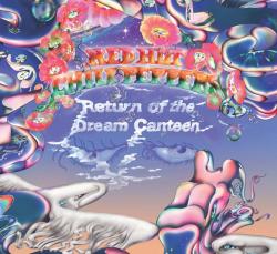 RED HOT CHILI PEPPERS - RETURN OF THE DREAM CANTEEN