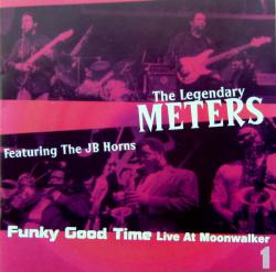 METERS - FUNKY GOOD TIME: Live At Moonwalker