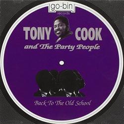 COOK,TONY - BACK TO THE OLD SCHOOL