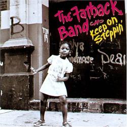 FATBACK BAND - KEEP ON STEPPIN'