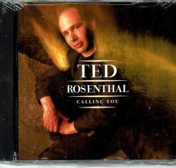 ROSENTHAL,TED - CALLING YOU