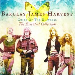 BARCLAY JAMES HARVEST - CHILD OF THE UNIVERSE: Essential Collection