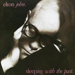 JOHN,ELTON - SLEEPING WITH THE PAST.