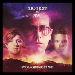 JOHN,ELTON /PNAU - GOOD MORNING TO THE NIGHT