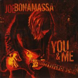 BONAMASSA,JOE - YOU & ME