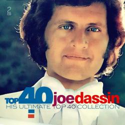 DASSIN,JOE - TOP 40: HIS ULTIMATE COLLECTION (2CD)