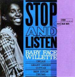 WILLETTE,BABY FACE - STOP AND LISTEN