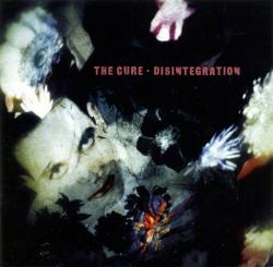 CURE - DESINTEGRATION