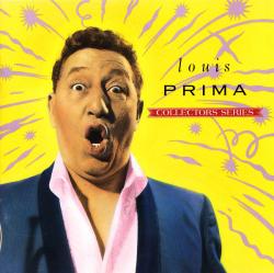 PRIMA,LOUIS - COLLECTORS SERIES