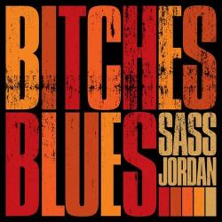 JORDAN,SASS - BITCHES BLUES (LP)