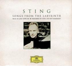 STING - SONGS FROM THE LABYRINTH