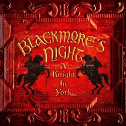 BLACKMORE'S NIGHT - KNIGHT IN YORK