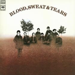 BLOOD, SWEAT & TEARS - BLOOD, SWEAT & TEARS