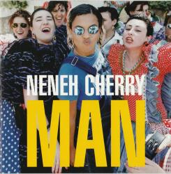 CHERRY,NENEH - MAN