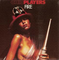 OHIO PLAYERS - FIRE