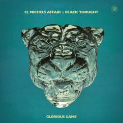 EL MICHELS AFFAIR & BLACK THOUGHT - GLORIOUS GAME (LP) LTD. colored