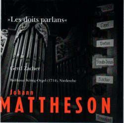 MATTHESON /ZACHER - LES DOITS PARLANS