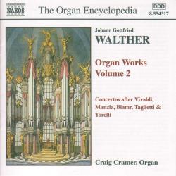 WALTHER - ORGAN WORKS VOL.2/Craig Cramer