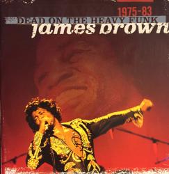 BROWN,JAMES - DEAD ON THE HEAVY FUNK 1975-83 (2CD)