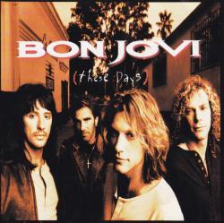 BON JOVI - THESE DAYS (SALE)