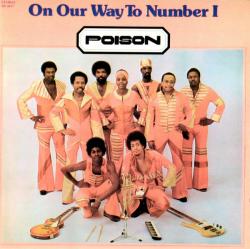 POISON - ON OUR WAY TO NUMBER 1 (sale)