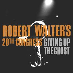 WALTER,ROBERT -  GIVING UP THE GHOST