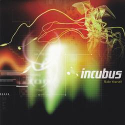 INCUBUS - MAKE YOURSELF (SALE)