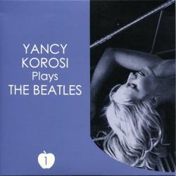 KOROSI,YANCY - PLAYS THE BEATLES (SALE) JAP