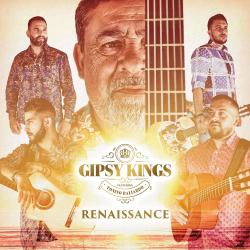 GIPSY KINGS - RENAISSANCE