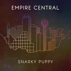 SNARKY PUPPY - EMPIRE CENTRAL (BR)