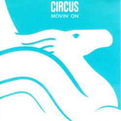 CIRCUS - MOVIN' ON