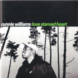 WILLIAMS,CUNNIE - LOVE STARVED HEART