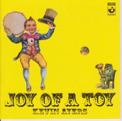 AYERS,KEVIN - JOY OF A TOY (SALE)