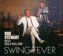 STEWART,ROD/HOLLAND,JOOLS - SWING FEVER