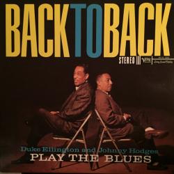 ELLINGTON,DUKE / HODGES,JOHNNY - BACK TO BACK (LP)