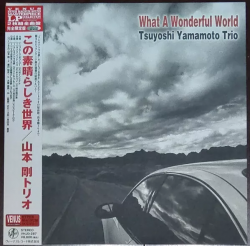 YAMAMOTO,TSUYOSHI - WHAT A WONDERFUL WORLD (2LP)
