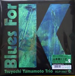 YAMAMOTO,TSUYOSHI - BLUES FOR K Vol.2 (LP)