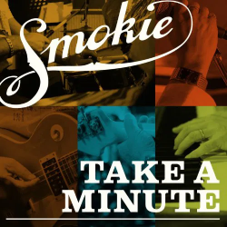 SMOKIE - TAKE A MINUTE (SALE)