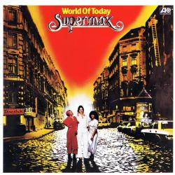 SUPERMAX - WORLD OF TODAY