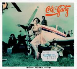 COLE & THE GANG - COLE & THE GANG