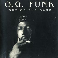 FUNK,O.G. -  OUT OF THE DARK (SALE)