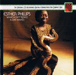 PHILLIPS,ESTHER - WHAT A DIFFERENCE A DAY MAKES