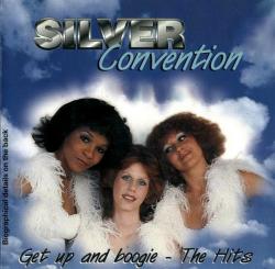 SILVER CONVENTION - GET UP AND BOOGIE: THE HITS